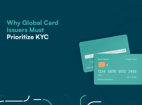 Card Issuers must prioritize KYC