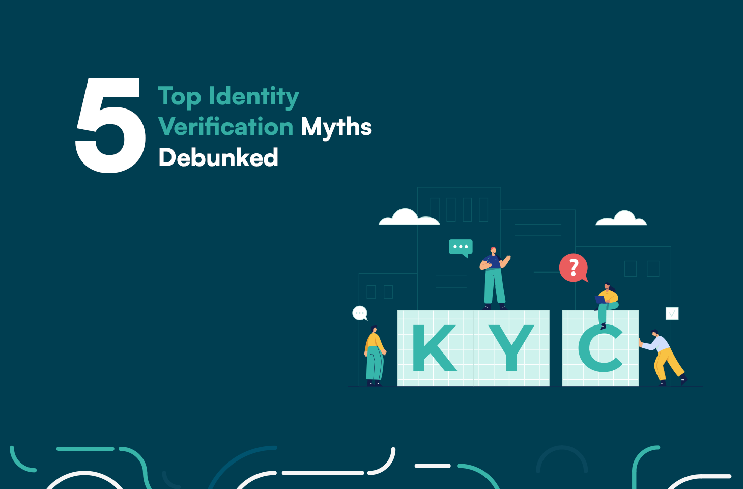 Identity verification Myths