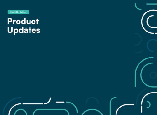 Product update May Edition