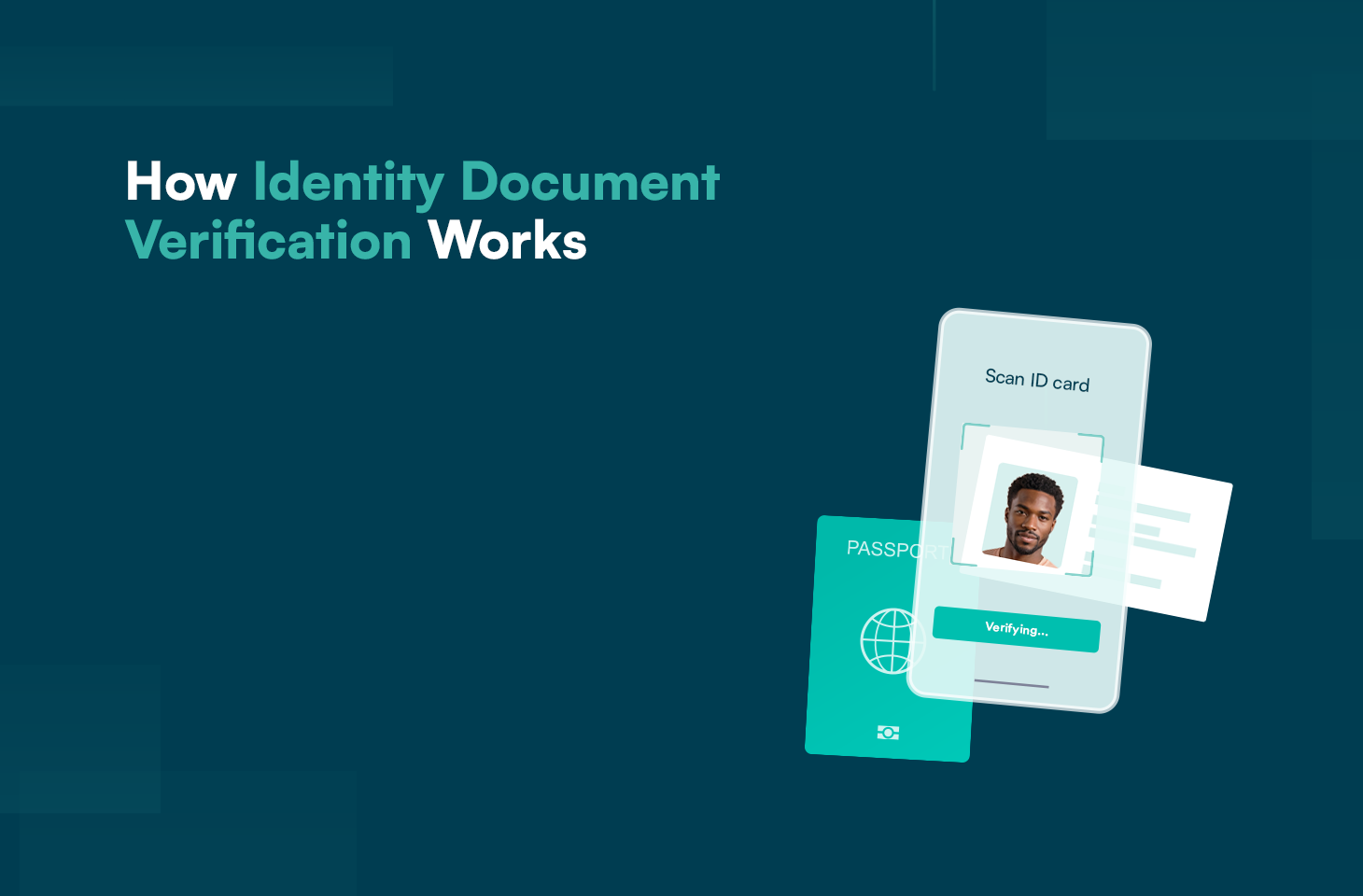 How Identity Verification Works