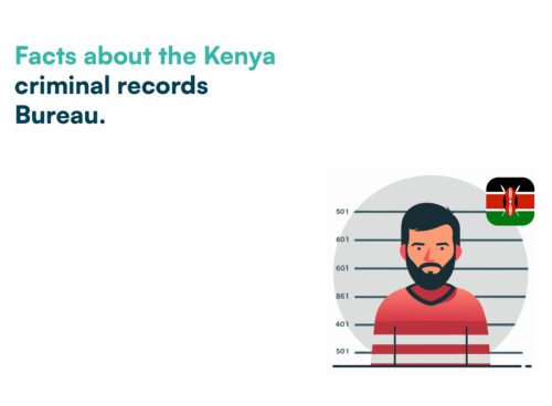 Facts about Criminal Records Bureau Kenya Prembly